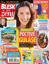 E-magazín BLESK PRO ŽENY - 23/2025 - CZECH NEWS CENTER a. s.