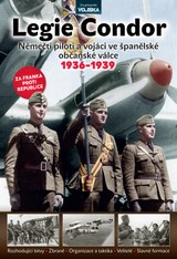 E-magazín Vojska - Legie Condor (č. 82) - Extra Publishing, s. r. o.