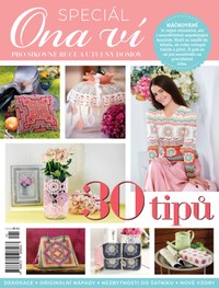 E-magazín Ona Ví speciál Háčkování - Pražská vydavatelská společnost