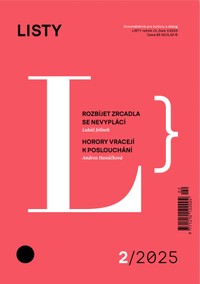 E-magazín Listy 2/2025 - Listy, dvouměsíčník pro kulturu a dialog