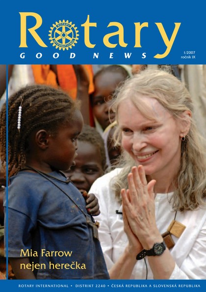 E-magazín Rotary Good News č. 1 / 2007 - ROTARY INTERNATIONAL DISTRIKT 2240 ČESKÁ REPUBLIKA A SLOVENSKÁ REPUBLIKA, mezinárodní nezisková organizace