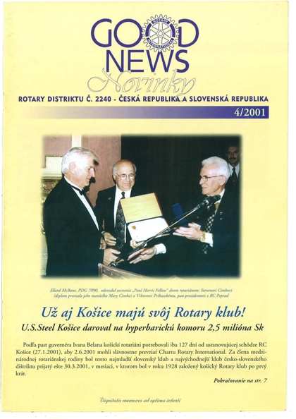 E-magazín Rotary Good News č. 4 / 2001 - ROTARY INTERNATIONAL DISTRIKT 2240 ČESKÁ REPUBLIKA A SLOVENSKÁ REPUBLIKA, mezinárodní nezisková organizace