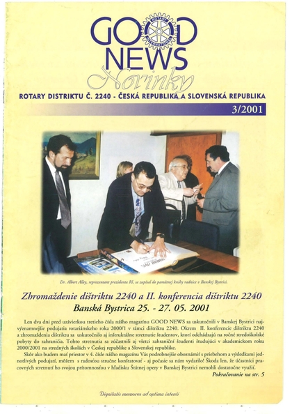 E-magazín Rotary Good News č. 3 / 2001 - ROTARY INTERNATIONAL DISTRIKT 2240 ČESKÁ REPUBLIKA A SLOVENSKÁ REPUBLIKA, mezinárodní nezisková organizace