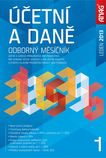 E-magazín Účetní a daně 1/2013 - ANAG, spol. s r.o.
