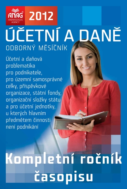 E-magazín Archiv ročníku 2012 časopisu Účetní a daně - ANAG, spol. s r.o.