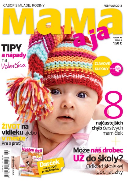 E-magazín Mama a ja 02/2013 - Vydavateľstvo ORBIS IN, s.r.o.