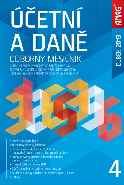 E-magazín Účetní a daně 4/2013 - ANAG, spol. s r.o.