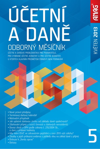 E-magazín Účetní a daně 5/2013 - ANAG, spol. s r.o.