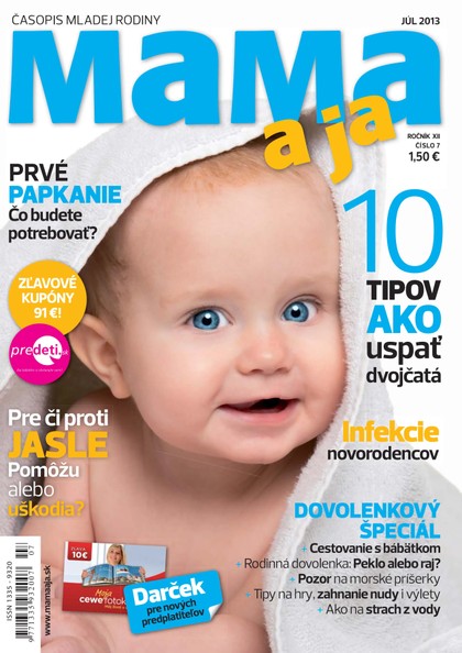 E-magazín Mama a ja 07/2013 - Vydavateľstvo ORBIS IN, s.r.o.
