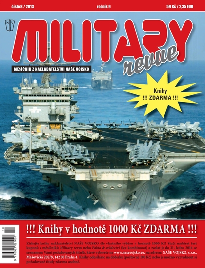 E-magazín Military revue 8/2013 - NAŠE VOJSKO-knižní distribuce s.r.o.
