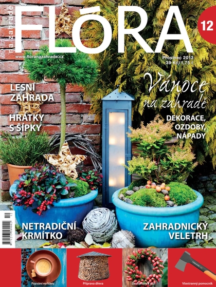 E-magazín Flóra na zahradě 12/2013 - Časopisy pro volný čas s. r. o.