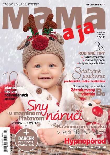 E-magazín Mama a Ja 12/2013 - Vydavateľstvo ORBIS IN, s.r.o.