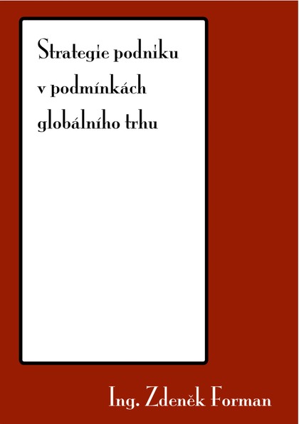 E-magazín Strategie podniku v podmínkách globálního trhu - NEJLEPSISTUDENTI.CZ