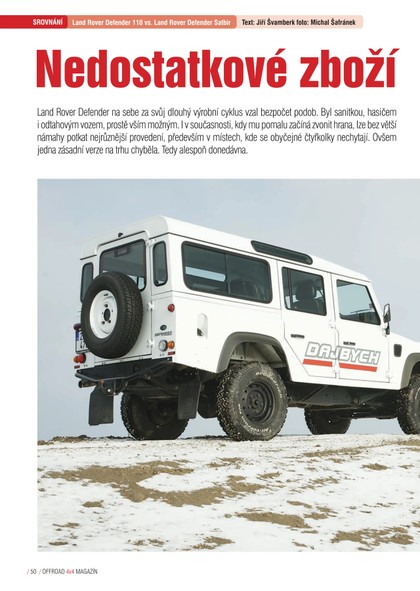 E-magazín Land Rover Defender 110 vs. Land Rover Satbir - OR MEDIA s.r.o. 