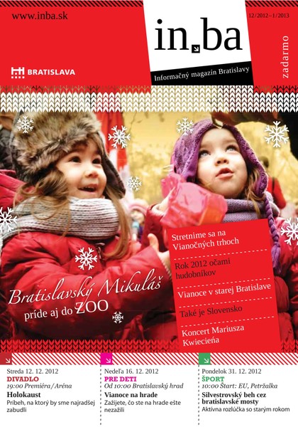 E-magazín In.ba 12/2012-1/2013 - Redakcia magazínu in.ba, Oddelenie marketingu a vzťahov s verejnosťou Kancelária primátora Hlavného mesta SR Bratislava
