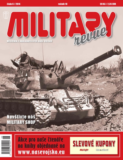 E-magazín Miltary revue 6/2014 - NAŠE VOJSKO-knižní distribuce s.r.o.