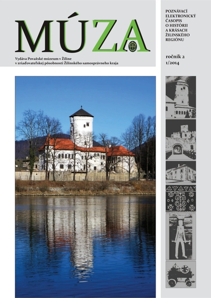 E-magazín MÚZA 1/2014 - Považské múzeum v Žiline 