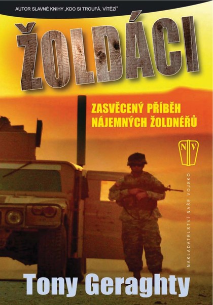 E-magazín Žoldáci - NAŠE VOJSKO-knižní distribuce s.r.o.