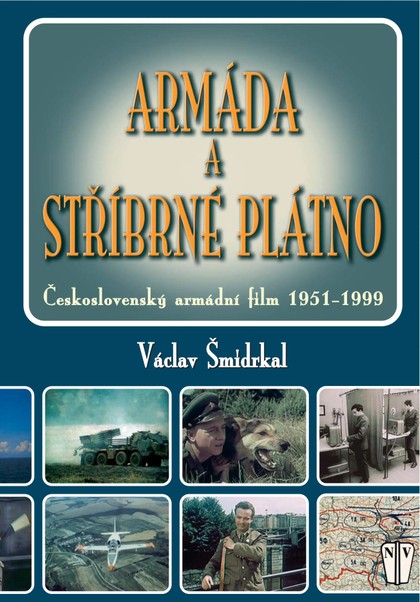 E-magazín Armáda a stříbrné plátno - NAŠE VOJSKO-knižní distribuce s.r.o.