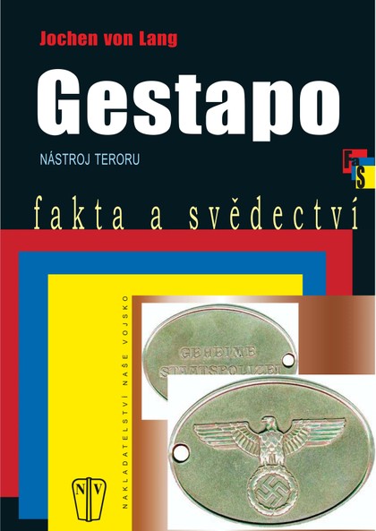 E-magazín Gestapo - NAŠE VOJSKO-knižní distribuce s.r.o.