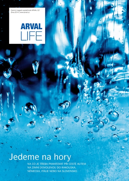 E-magazín ARVAL LIFE CZ zima 2014 - Birel Advertising, s.r.o.