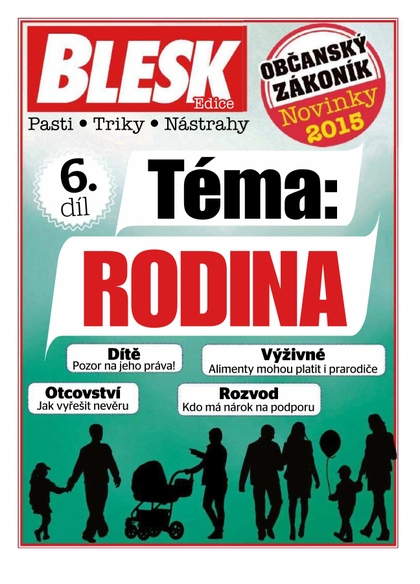 E-magazín Blesk příloha RODINA - 9.3.2015 - CZECH NEWS CENTER a. s.