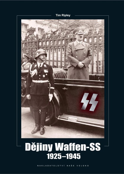 E-magazín Dějiny Waffen SS 1925-1945 - NAŠE VOJSKO-knižní distribuce s.r.o.