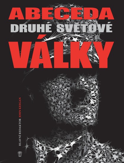 E-magazín Abeceda druhé světové války - NAŠE VOJSKO-knižní distribuce s.r.o.