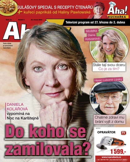 E-magazín AHA! Tv + KUCHAŘKA - 26.3.2015 - CZECH NEWS CENTER a. s.