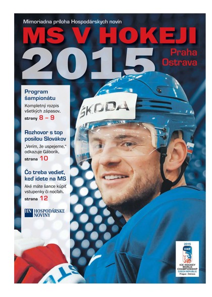 E-magazín MS v hokeji 2015 - MAFRA Slovakia, a.s.