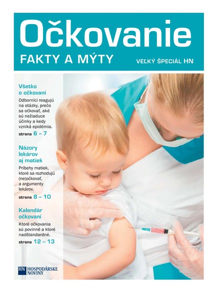 E-magazín Očkovanie - Fakty a mýty - MAFRA Slovakia, a.s.