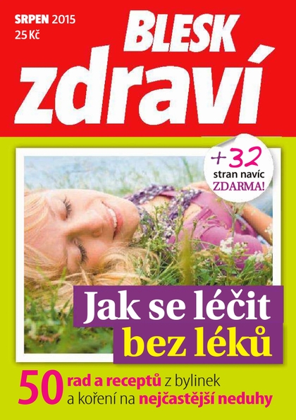 E-magazín Blesk Zdraví extra příloha - 22.7.2015 - CZECH NEWS CENTER a. s.