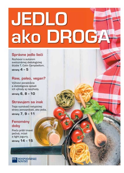 E-magazín Jedlo ako droga - MAFRA Slovakia, a.s.