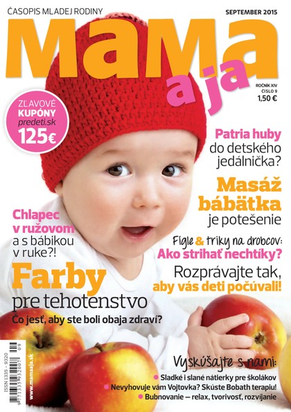 E-magazín Mama a Ja 09/2015 - Vydavateľstvo ORBIS IN, s.r.o.