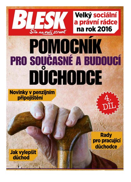 E-magazín Příloha Blesk -Pomocník pro současné a budoucí důchodce 15.2.2016 - CZECH NEWS CENTER a. s.