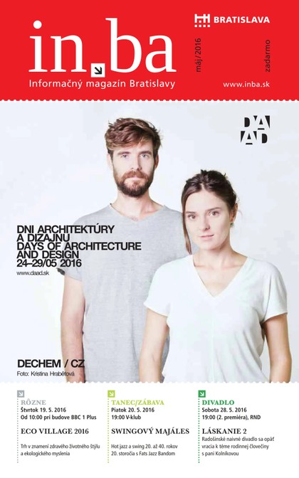 E-magazín in.ba 5/2016 - Redakcia magazínu in.ba, Oddelenie marketingu a vzťahov s verejnosťou Kancelária primátora Hlavného mesta SR Bratislava
