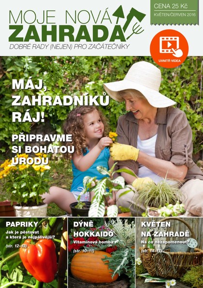 E-magazín Moje nová zahrada květen/červen 2016 - Digimedia Press s.r.o.