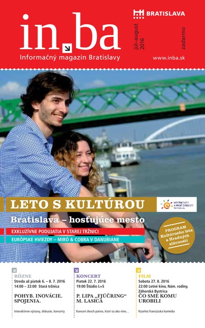 E-magazín in.ba 7-8/2016 - Redakcia magazínu in.ba, Oddelenie marketingu a vzťahov s verejnosťou Kancelária primátora Hlavného mesta SR Bratislava