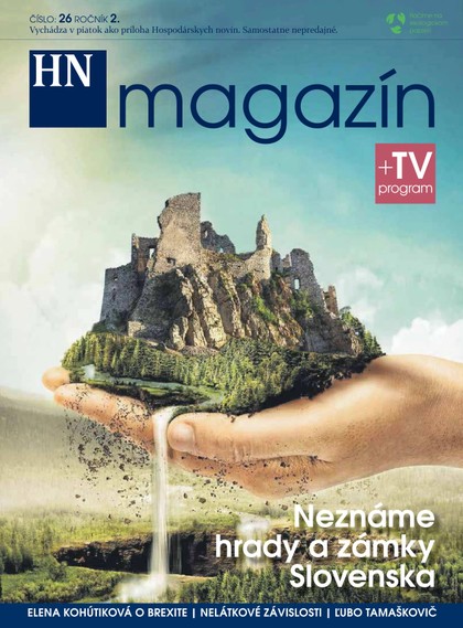 E-magazín HN magazín 1.7.2016 - MAFRA Slovakia, a.s.