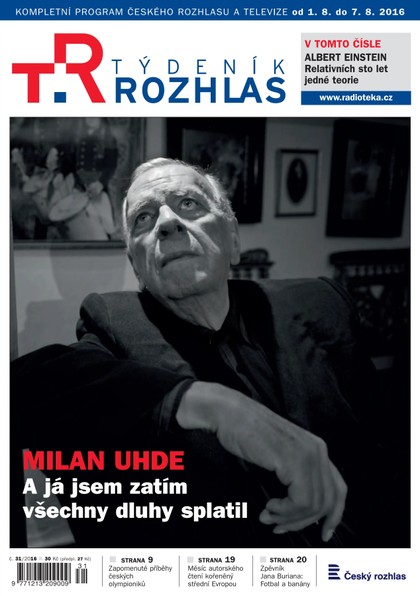 E-magazín Týdeník Rozhlas 31/2016 - Radioservis, a. s.