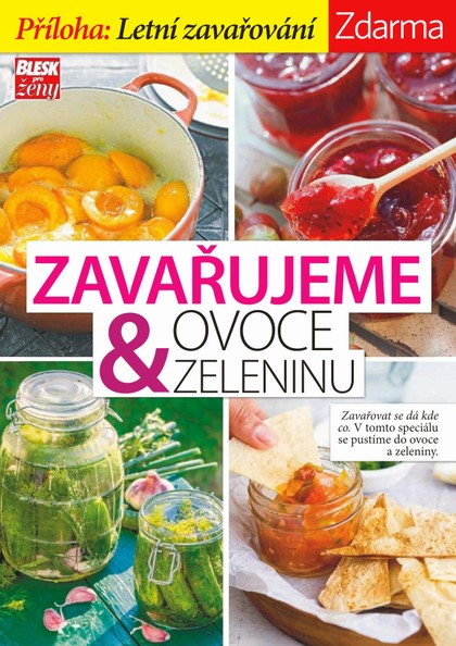 E-magazín Příloha Blesku pro ženy - 22.8.2016 - CZECH NEWS CENTER a. s.