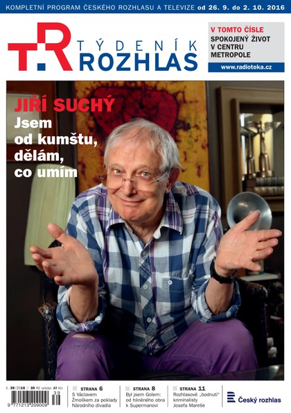 E-magazín Týdeník Rozhlas 39/2016 - Radioservis, a. s.