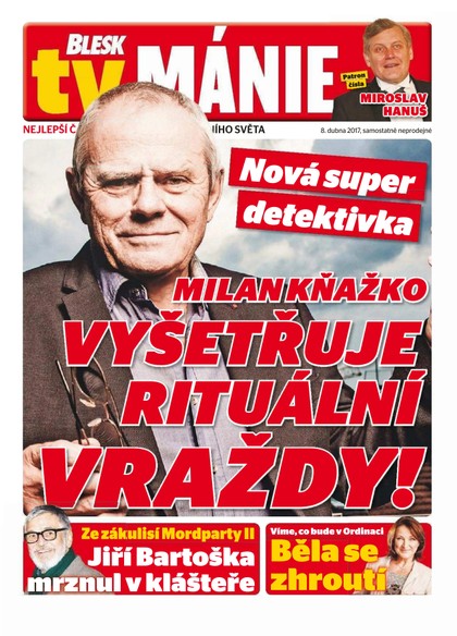 E-magazín Blesk Tv manie - 8.4.2017 - CZECH NEWS CENTER a. s.