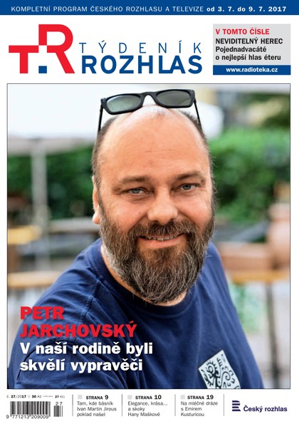 E-magazín Týdeník Rozhlas 27/2017 - Radioservis, a. s.