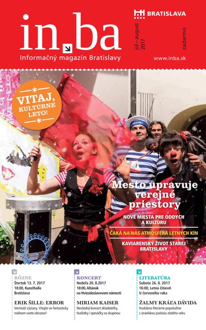 E-magazín inba 7-8/2017 - Redakcia magazínu in.ba, Oddelenie marketingu a vzťahov s verejnosťou Kancelária primátora Hlavného mesta SR Bratislava