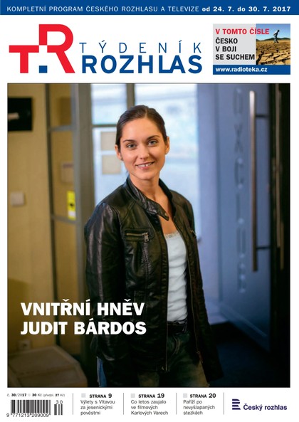 E-magazín Týdeník Rozhlas 30/2017 - Radioservis, a. s.