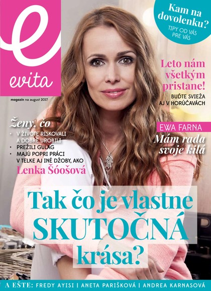 E-magazín EVITA magazín 8/2017 - MAFRA Slovakia, a.s.
