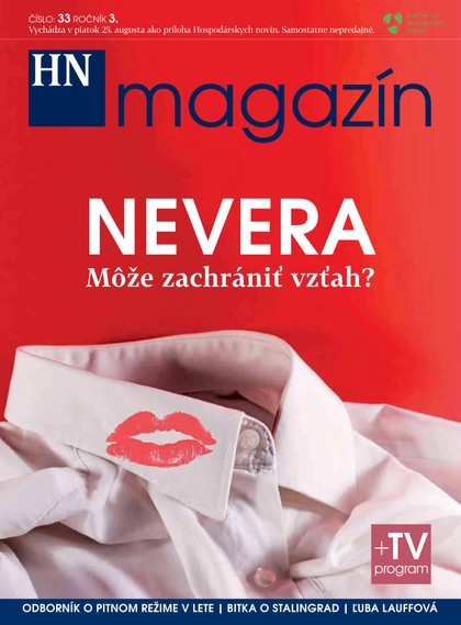 E-magazín HN magazín č: 33 ročník 3. - MAFRA Slovakia, a.s.