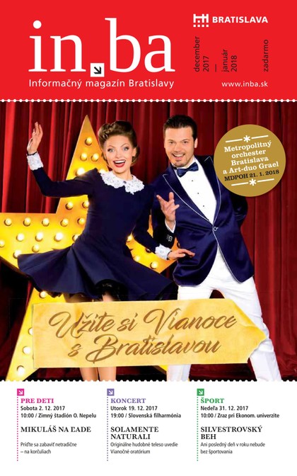 E-magazín Inba 12/2017 - 1/2018 - Redakcia magazínu in.ba, Oddelenie marketingu a vzťahov s verejnosťou Kancelária primátora Hlavného mesta SR Bratislava