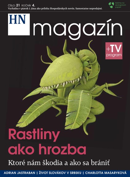 E-magazín HN magazín číslo: 21 ročník 4. - MAFRA Slovakia, a.s.